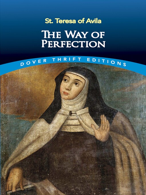 Title details for The Way of Perfection by St. Teresa of Avila - Available